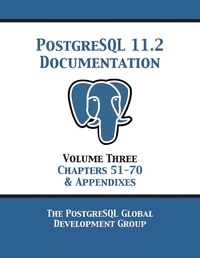 Abbildung von: PostgreSQL 11 Documentation Manual Version 11.2 - 12th Media Services