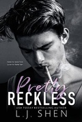 Cover: Pretty Reckless - LJ Shen
