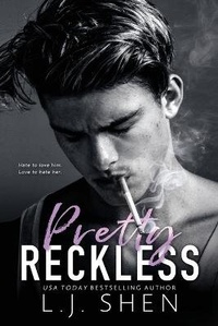 Enlarge image Cover: Pretty Reckless - LJ Shen