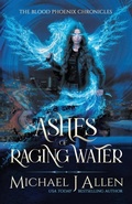Cover: Ashes of Raging Water - Delirious Scribbles Ink