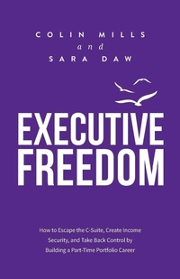 Enlarge image Cover: Executive Freedom - Brightflame Books