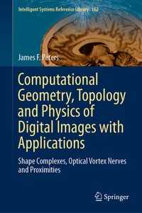 Enlarge image Cover: Computational Geometry, Topology and Physics of Digital Images with Applications - Springer