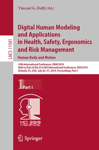 Abbildung von: Digital Human Modeling and Applications in Health, Safety, Ergonomics and Risk Management. Human Body and Motion - Springer