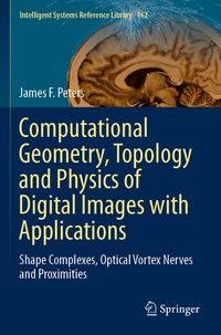 Enlarge image Cover: Computational Geometry, Topology and Physics of Digital Images with Applications - Springer