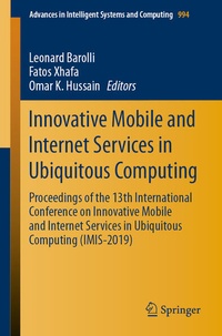 Enlarge image Cover: Innovative Mobile and Internet Services in Ubiquitous Computing - Springer
