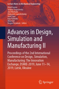 Enlarge image Cover: Advances in Design, Simulation and Manufacturing II - Springer