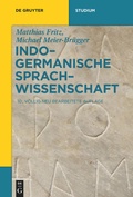 Cover: Indogermanische Sprachwissenschaft - De Gruyter