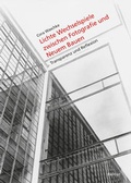 Cover: Lichte Wechselspiele zwischen Fotografie und Neuem Bauen - Reimer Verlag