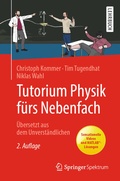 Cover: Tutorium Physik f&uuml;rs Nebenfach - Springer Spektrum