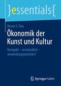 Cover: &Ouml;konomik der Kunst und Kultur - Springer Gabler