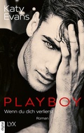 Cover: Playboy - Wenn du dich verlierst - LYX