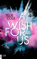 Cover: A Wish for Us - LYX