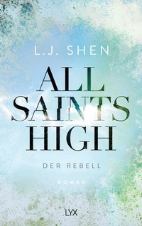 Enlarge image Cover: All Saints High - Der Rebell - LYX