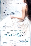 Cover: Das Herz aus Eis und Liebe - ONE