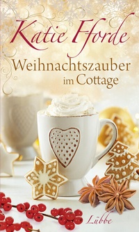 Abbildung von: Weihnachtszauber im Cottage - Lübbe