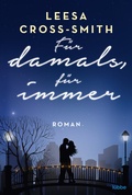 Cover: F&uuml;r damals, f&uuml;r immer - L&uuml;bbe