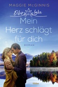 Cover: Echo Lake - Mein Herz schl&auml;gt f&uuml;r dich - L&uuml;bbe