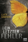 Cover: Dein letzter Fehler - L&uuml;bbe