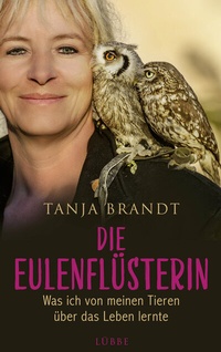 Abbildung von: Die Eulenflüsterin - Bastei Lübbe