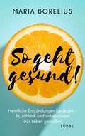 Cover: So geht gesund! - Ehrenwirth
