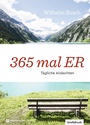 Cover: 365 mal ER - Neukirchener Verlag