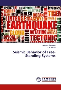 Enlarge image Cover: Seismic Behavior of Free-Standing Systems - LAP Lambert Academic Publishing