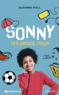 Abbildung von: Sonny - der große Traum - Neukirchener Verlag