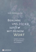 Cover: Ber&uuml;hre uns, Herr, sanft mit deinem Wort - Neukirchener Verlag