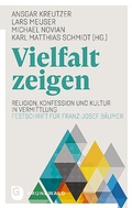 Cover: Vielfalt zeigen - Matthias-Gr&uuml;newald