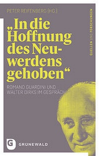 Abbildung von: "In die Hoffnung des Neuwerdens gehoben" - Matthias-Grünewald