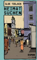 Cover: Heimatsuchen - Edition Atelier