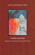 Cover: An der Stundenl&auml;nge vorbei - Thanos Kie&szlig;ling - Stadt Hof - Fachbereich Kultur