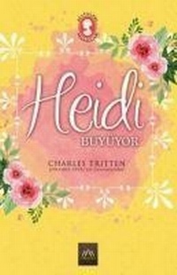 Enlarge image Cover: Heidi Büyüyor - Arkadya Yayinlari