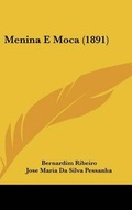 Cover: Menina E Moca (1891) - Kessinger Publishing
