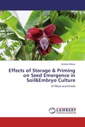 Cover: Effects of Storage & Priming on Seed Emergence in Soil&Embryo Culture - LAP Lambert Academic Publishing