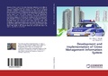 Cover: Development and Implementation of Crime Management Information System - LAP Lambert Academic Publishing
