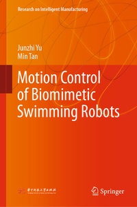 Enlarge image Cover: Motion Control of Biomimetic Swimming Robots - Springer