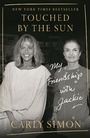 Cover: Touched by the Sun - Farrar, Straus and Giroux