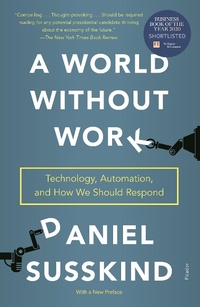 Enlarge image Cover: A World Without Work - Metropolitan Books