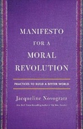 Cover: Manifesto for a Moral Revolution - Henry Holt & Company Inc