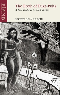 Enlarge image Cover: The Book of Puka-Puka - Eland Publishing