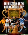 Cover: The History of the World Rugby Cup - G2 Rights