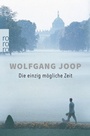 Cover: Die einzig mögliche Zeit - Rowohlt