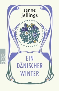 Abbildung von: Ein dänischer Winter - Rowohlt Taschenbuch