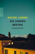 Cover: Die jungen Bestien - Rowohlt Taschenbuch