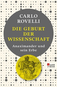 Abbildung von: Die Geburt der Wissenschaft - Rowohlt