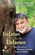 Cover: Ein Leben f&uuml;r die Elefanten - Rowohlt Taschenbuch