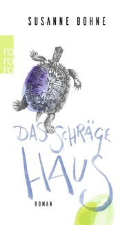 Abbildung von: Das schräge Haus - Rowohlt Taschenbuch