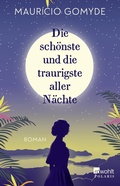 Cover: Die sch&ouml;nste und die traurigste aller N&auml;chte - Rowohlt Taschenbuch