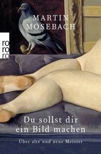 Abbildung von: Du sollst dir ein Bild machen - Rowohlt Taschenbuch